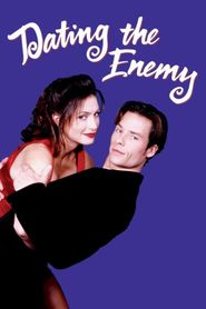 Dating the Enemy 
