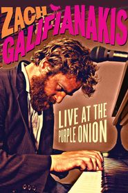 Zach Galifianakis: Live at the Purple Onion 