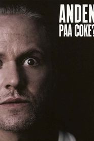 Anders Matthesen: Anden Paa Coke? 