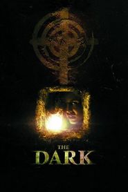 The Dark 