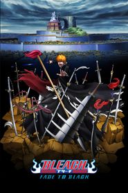 Bleach : Fade to Black 
