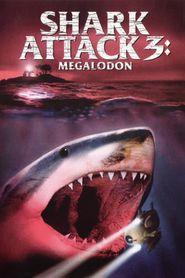 Shark Attack 3 : Megalodon 