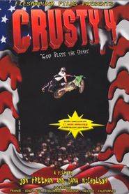 Crusty 4: God Bless the Freaks 