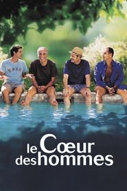 Le Cœur des hommes series tv
