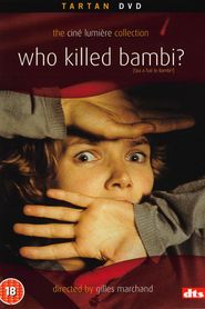 Qui a tué Bambi ? 