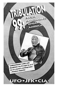 Tribulation 99: Alien Anomalies Under America 
