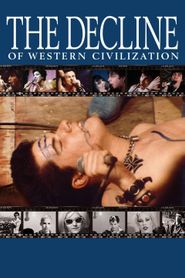 The Decline of Western Civilization 