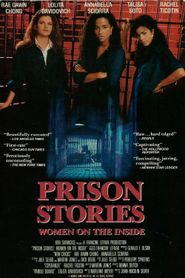 Prison Stories: Women on the Inside 