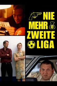 Nie mehr zweite Liga 