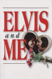 Elvis and Me 