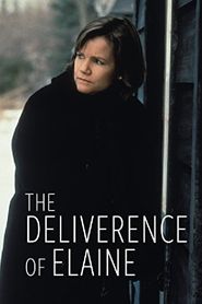 The Deliverance of Elaine 