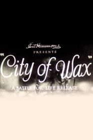 City of Wax 