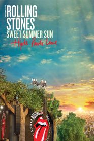 The Rolling Stones : Sweet Summer Sun - Hyde Park Live 