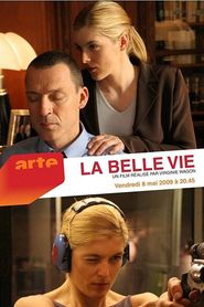 La Belle vie 