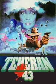 Téhéran 43, nid d'espions 