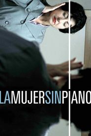 La Mujer Sin Piano 