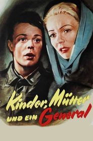 Kinder, Mütter und ein General 