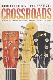 Eric Clapton's Crossroads Guitar Festival 2013 
