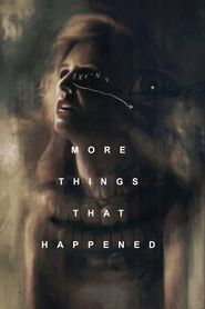 More Things That Happened 