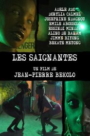 Les Saignantes 