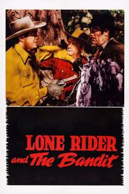 The Lone Rider and the Bandit 