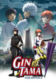 Gintama Kanketsu-hen : Yorozuya yo Eien Nare 