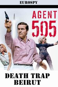 Agent 505 : Piège mortel à Beyrouth 