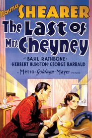 The Last of Mrs. Cheyney 