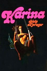 Karina, Objeto do Prazer 