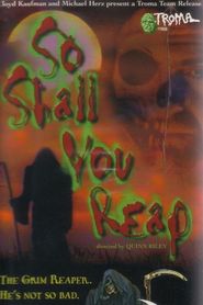 So Shall You Reap 