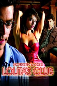 Canciones de amor en Lolita's Club 