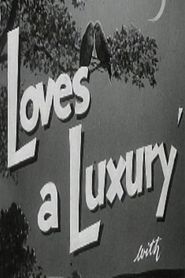 Love's a Luxury 