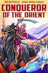 Il conquistatore dell'Oriente 