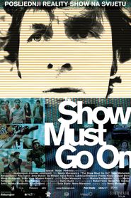 The Show Must Go On 