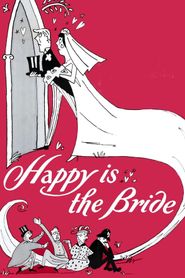 Happy Is the Bride 