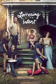 Loitering with Intent 