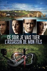 Ce soir je vais tuer l\'assassin de mon fils series tv