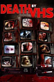 Death by VHS 