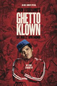 John Leguizamo: Ghetto Klown 