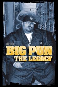 Big Pun: The Legacy 