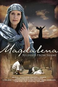 Magdalena : un regard de femme sur Jésus 