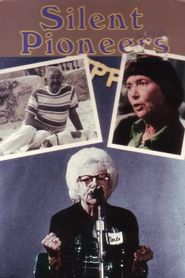 Silent Pioneers 