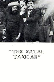 The Fatal Taxicab 