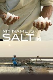 My Name Is Salt 
