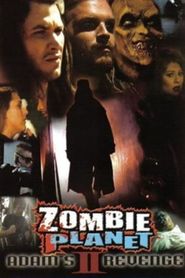 Zombie Planet 2: Adam's Revenge 