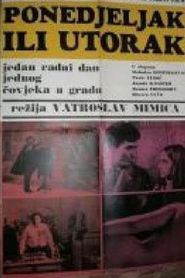 Ponedjeljak ili utorak 