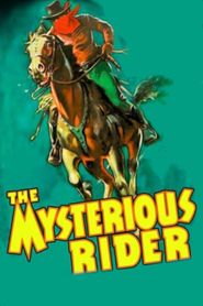 The Mysterious Rider 