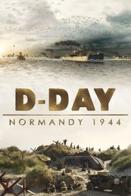 D-Day, Normandie 1944 