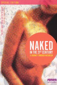 Naked in the 21st Century: A Journey Through Naturism 