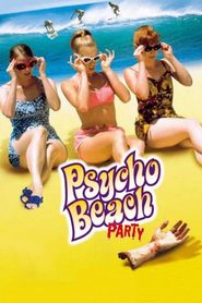 Psycho Beach Party 